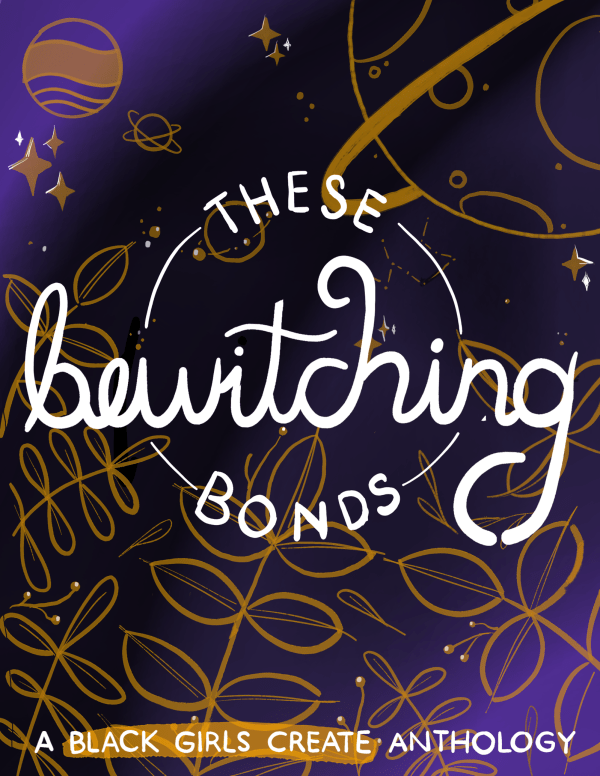 These Bewitching Bonds